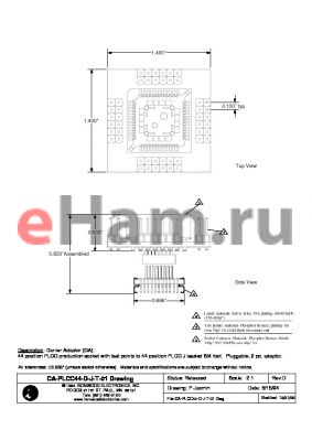 CA-PLCC44-D-J-T-01 datasheet - Carrier Adaptor (CA): 44 position PLCC production socket with test points to 44 position PLCC J leaded SM foot.