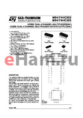 M74HC353 datasheet - HC353: DUAL 4 CHANNEL MULTIPLEXER 3 STATEOUTPUTINV. HC352: DUAL 4 CHANNEL MULTIPLEXERINV.