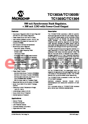 TC1303B-AQ3EUNTR datasheet - 500 mA Synchronous Buck Regulator,  300 mA LDO with Power-Good Output