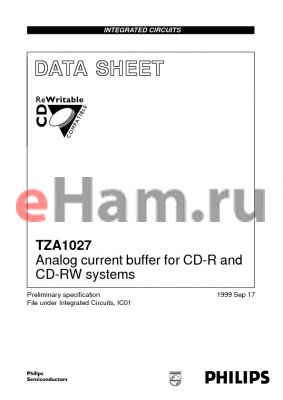 TZA1027HL/V2 datasheet - Analog current buffer for CD-R and CD-RW systems